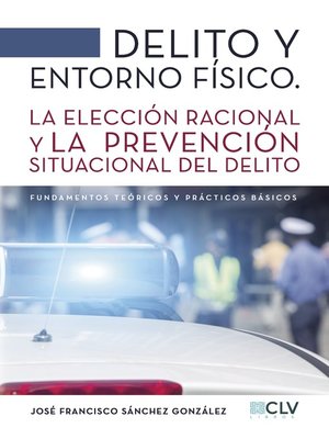 cover image of Delito y entorno físico